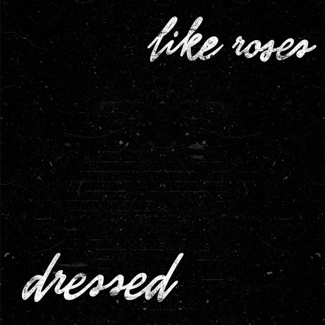 Dressed - Single