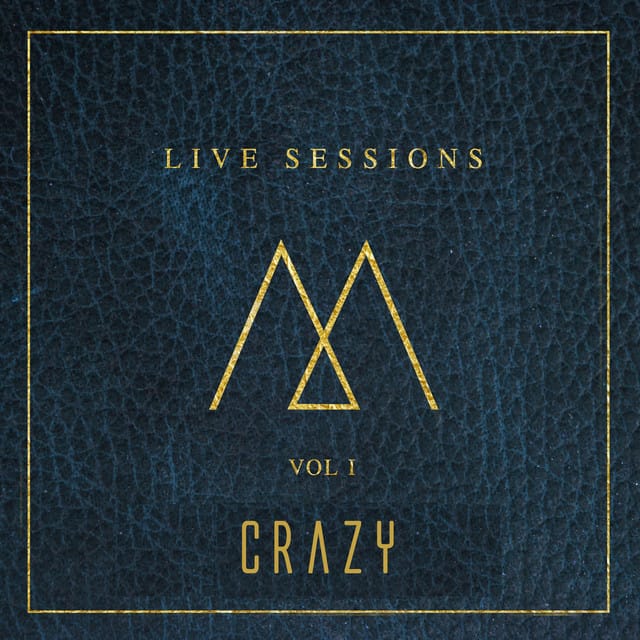 Crazy (Live Sessions)