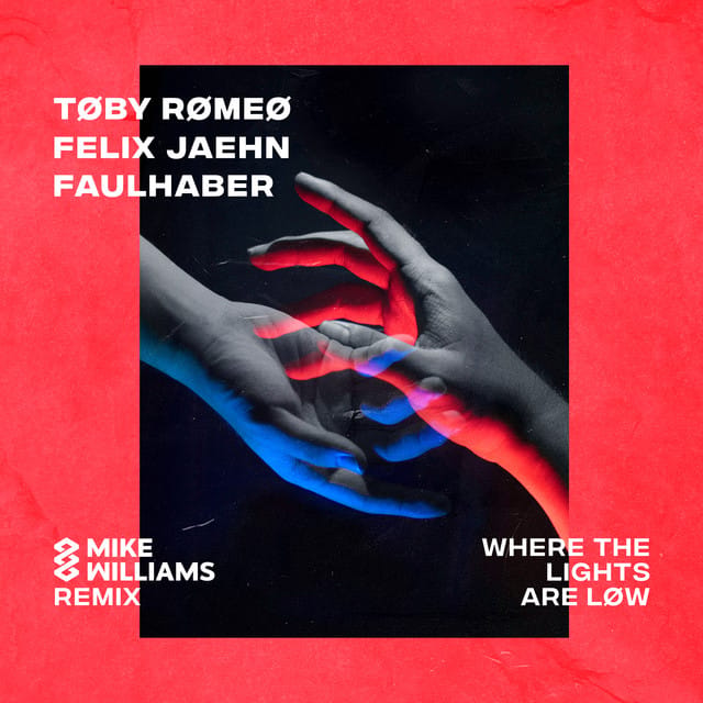 Where the Lights Are Low (Mike Williams Remix)