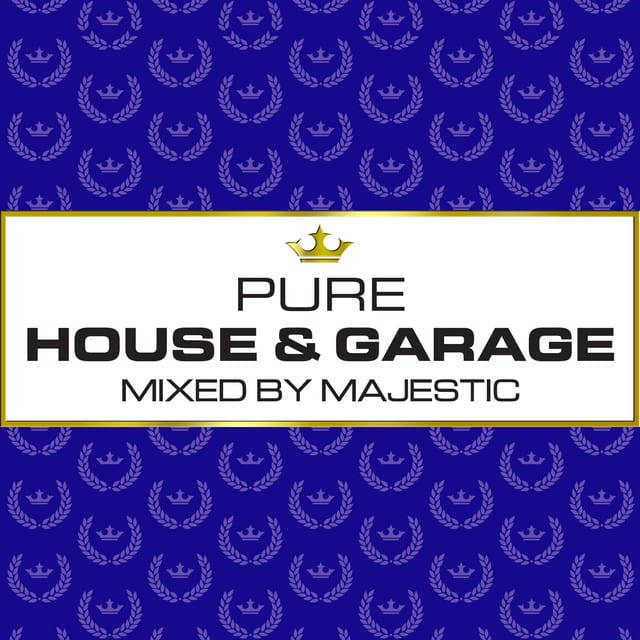 Pure House & Garage - Mixed by Majestic