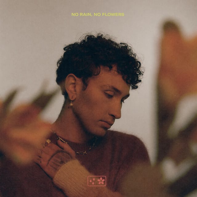 no rain, no flowers - EP