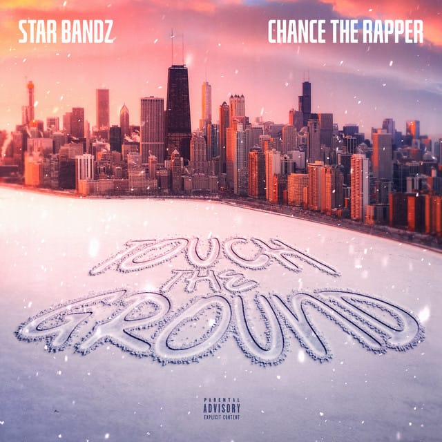 Touch The Ground (feat. Chance The Rapper)