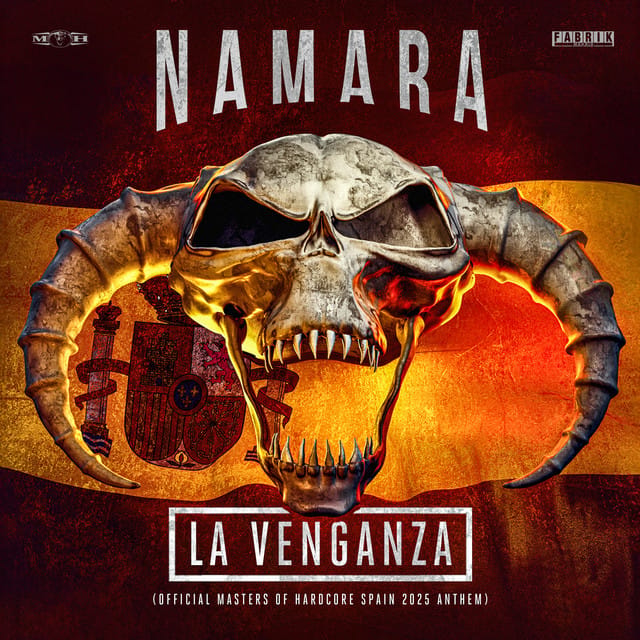 La Venganza (official Masters of Hardcore Spain 2025 Anthem)