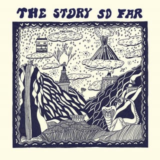 The Story so Far