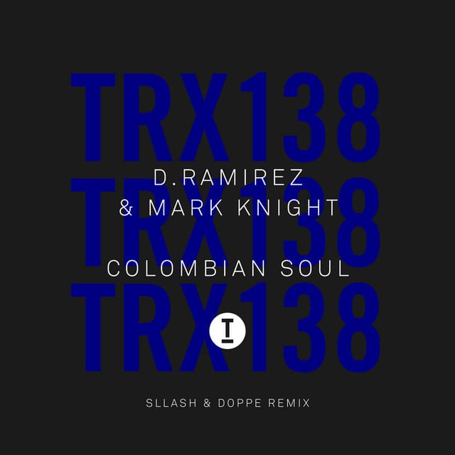 Colombian Soul (Sllash & Doppe Remix)