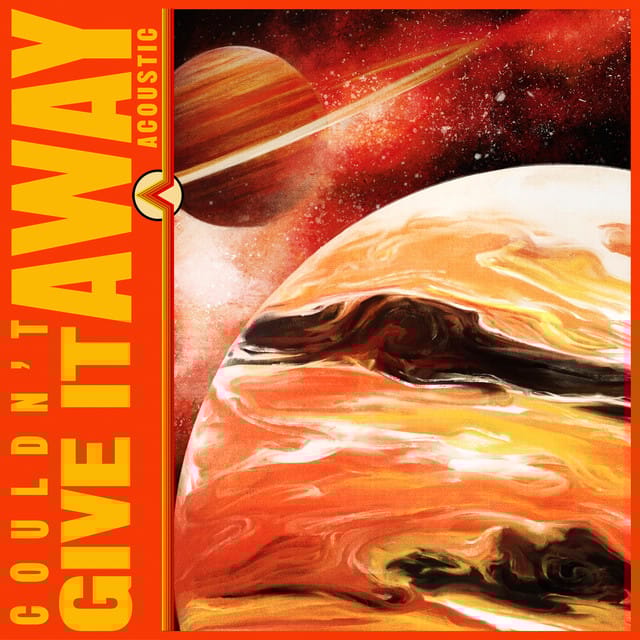 Couldn't Give It Away (Acoustic)