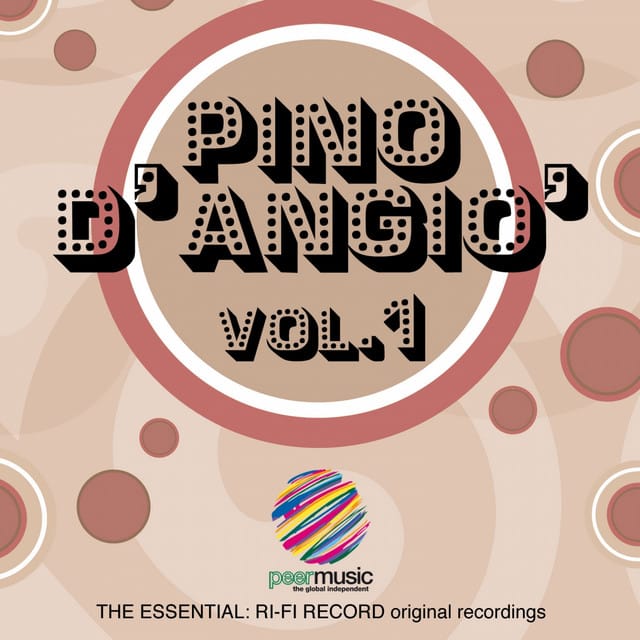 Italian Classics: Pino D'Angiò Collection, Vol. 1
