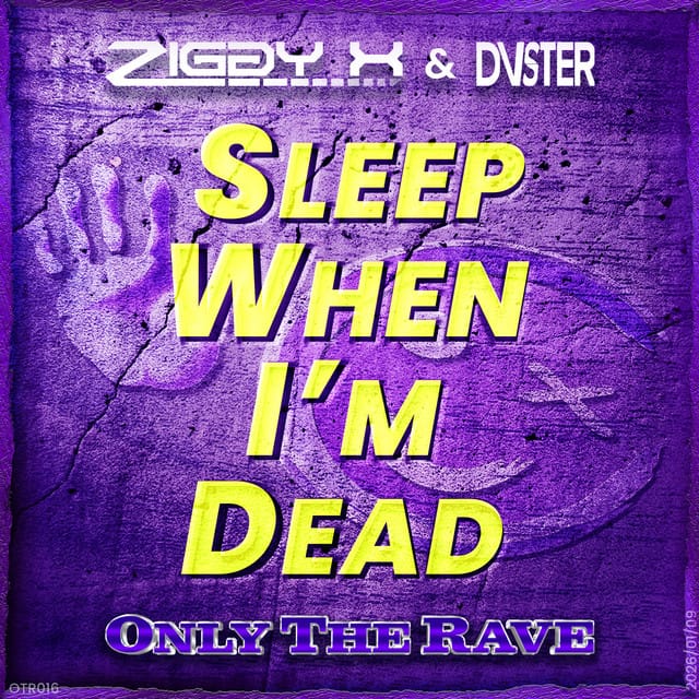 Sleep When I'm Dead