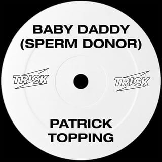 Baby Daddy (Sperm Donor)