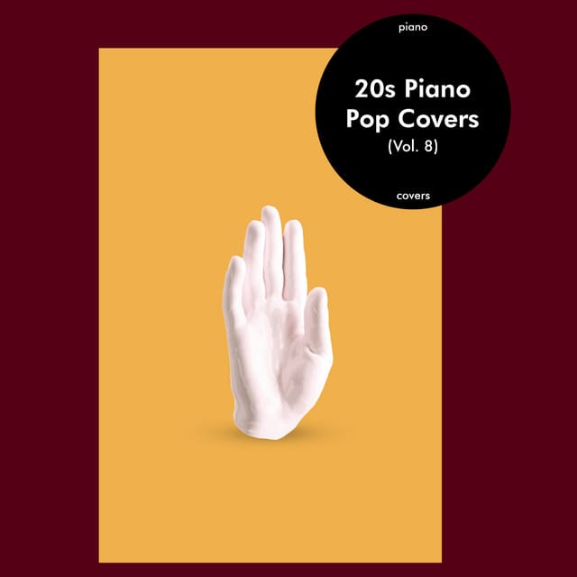 20s Piano Pop Covers, Vol. 8