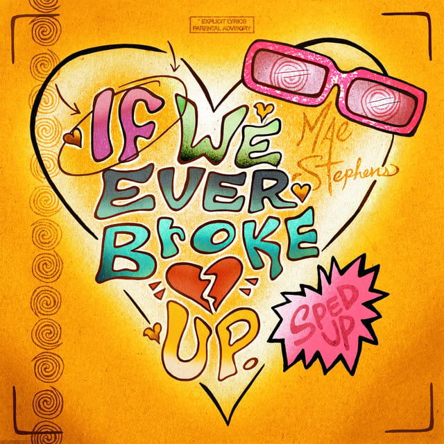 If We Ever Broke Up - Single