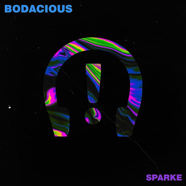 BODACIOUS - Single