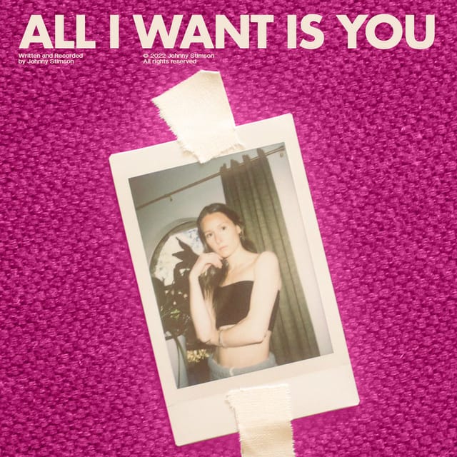 All I Want Is You - Single