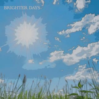 Brighter Days - EP