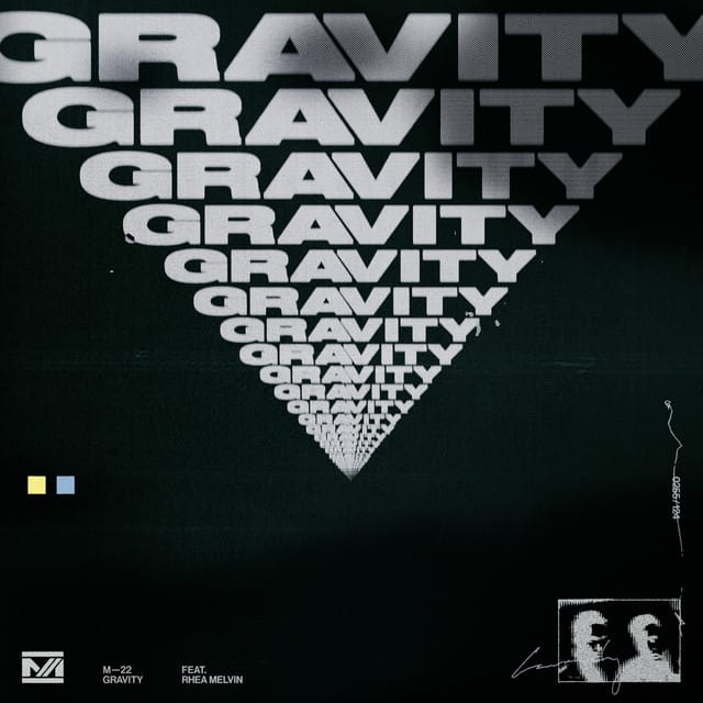 Gravity (feat. Rhea Melvin)