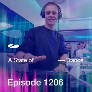 ASOT 1206 - A State of Trance Episode 1206 [Including Live at Tomorrowland Brasil 2024 (Highlights)]