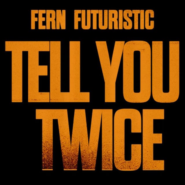 Tell You Twice