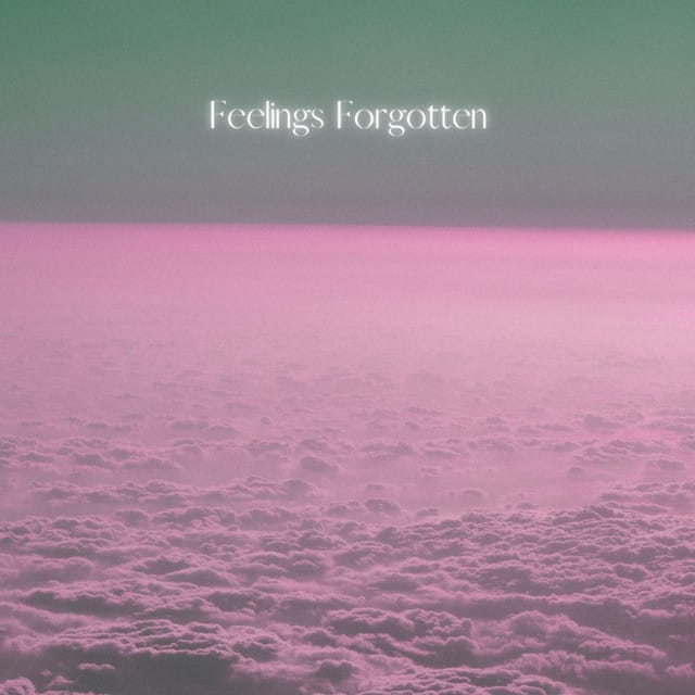 Feelings Forgotten - Single
