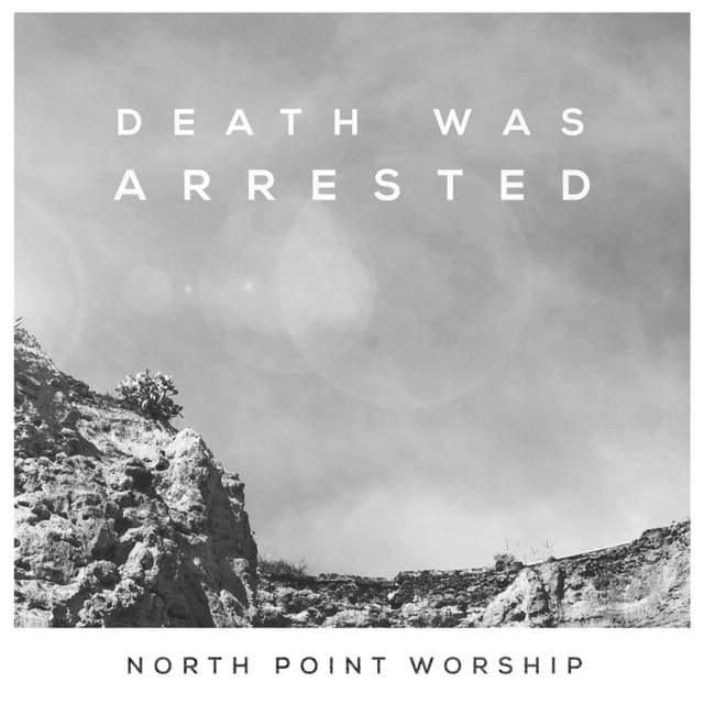 Death Was Arrested