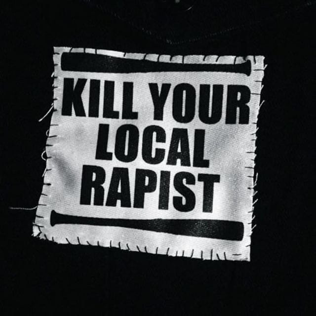 Kill Your Local Rapist