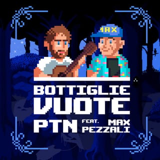 Bottiglie Vuote (feat. Max Pezzali)