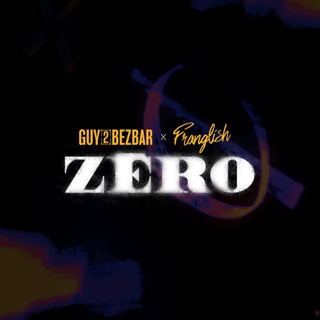 ZERO (feat. Franglish)