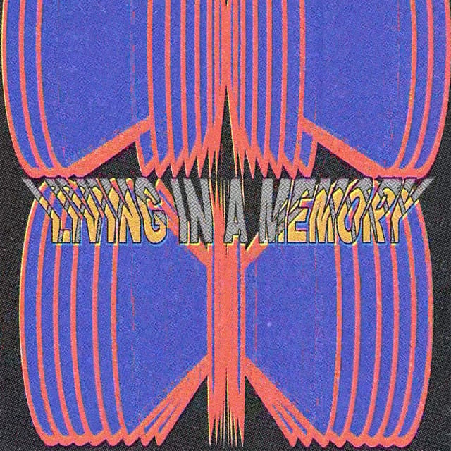 Living in a Memory - Single