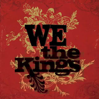 We The Kings (Deluxe Version)