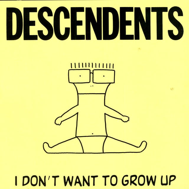 I Don't Want to Grow Up