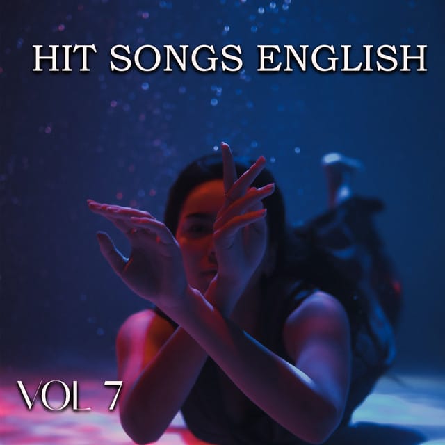 HIT SONGS ENGLISH VOL 7