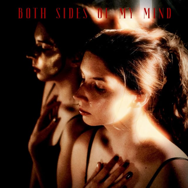 Both Sides Of My Mind