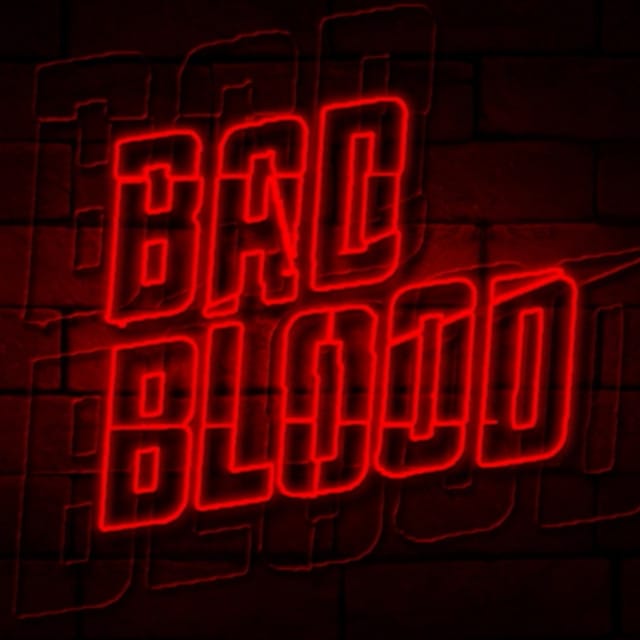 Bad Blood - Single