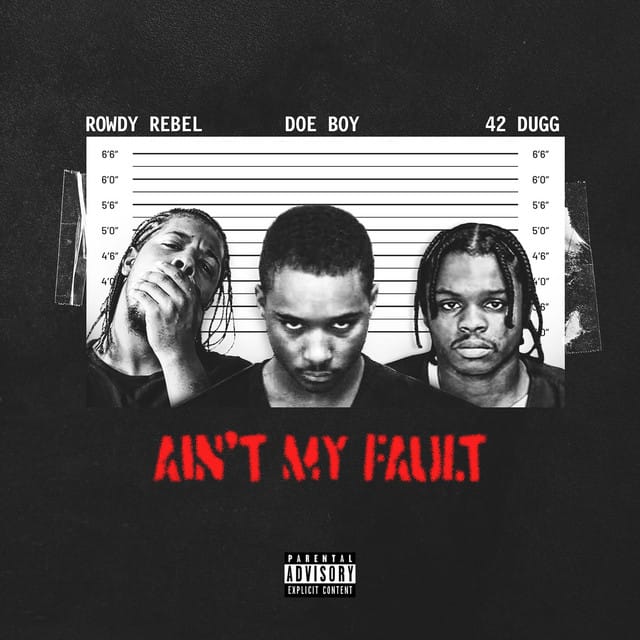 AIN’T MY FAULT