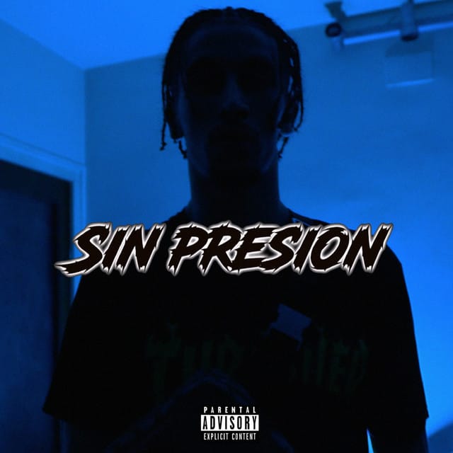 Sin Presión - Single