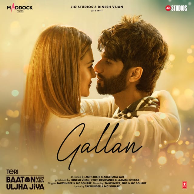 Gallan (From “Teri Baaton Mein Aisa Uljha Jiya”)
