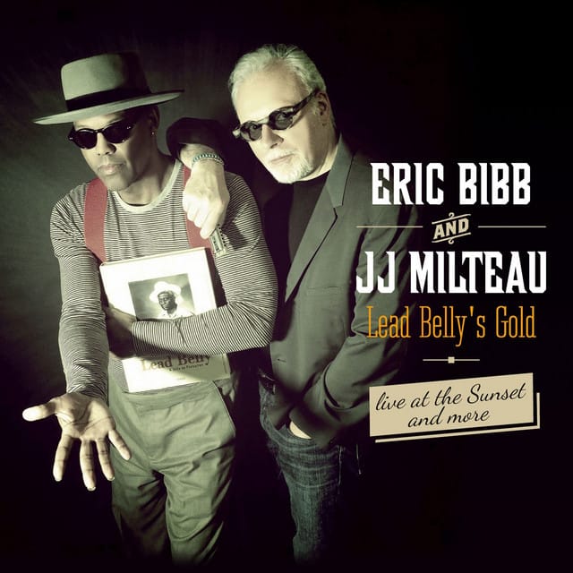 Lead Belly's Gold, Live At The Sunset... And More (Bonus Track Version)