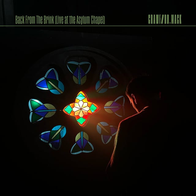 Back From The Brink (Live at The Asylum Chapel) - Single