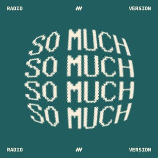 So Much (Radio Version)