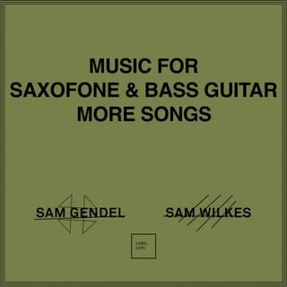 Music for Saxofone & Bass Guitar More Songs