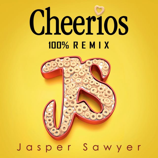 Cheerios (Remix)