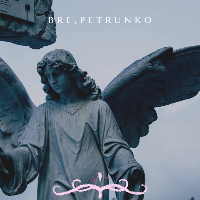 Bre, Petrunko - Single