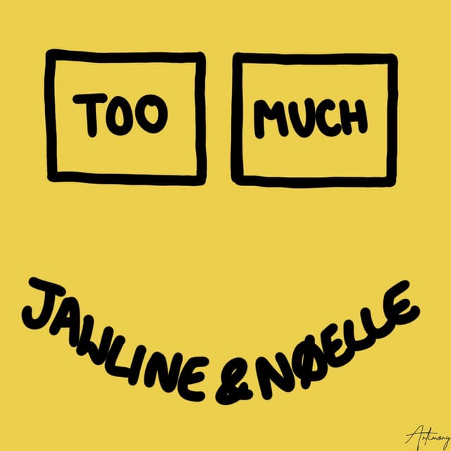 Too Much (Jawline & Nøelle Remix)