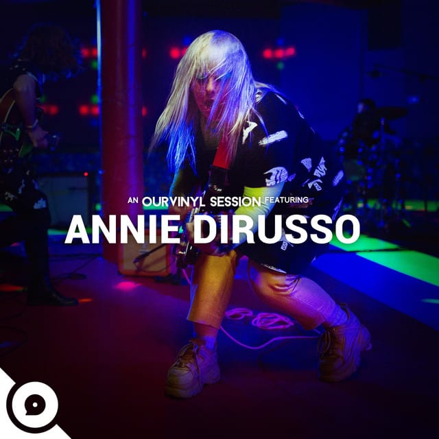 Annie DiRusso | OurVinyl Sessions