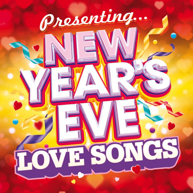 Presenting...New Year's Eve Love Songs