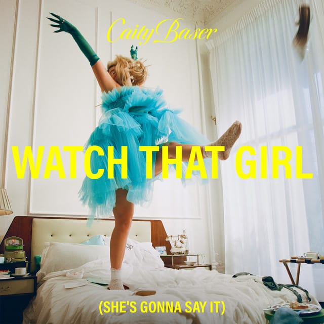 Watch That Girl (She's Gonna Say It) [Stripped]