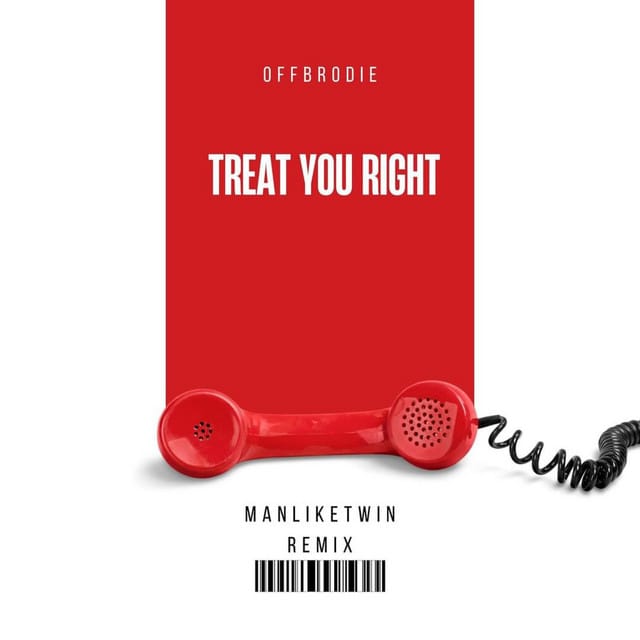 TREAT U RIGHT (ManLikeTwin Remix) - Single