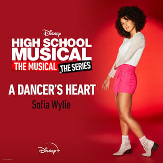 A Dancer's Heart [From "High School Musical: The Musical: The Series (Season 2)"]