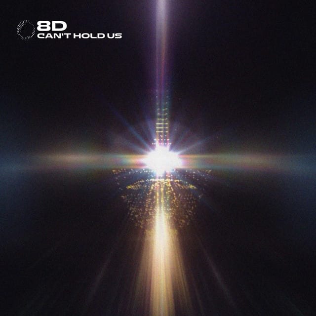 Can't Hold Us - 8D Audio