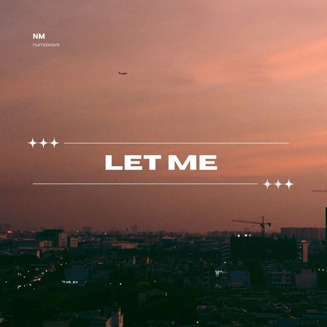 Let Me