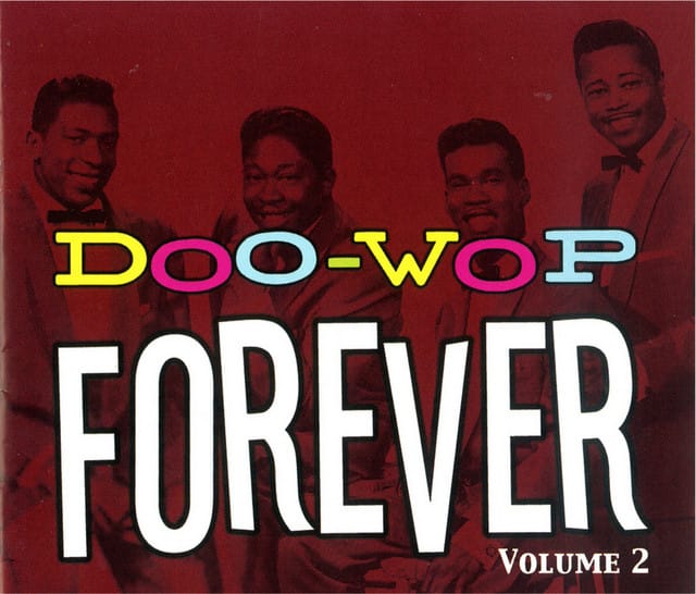 Doo Wop Forever (Vol. 2)